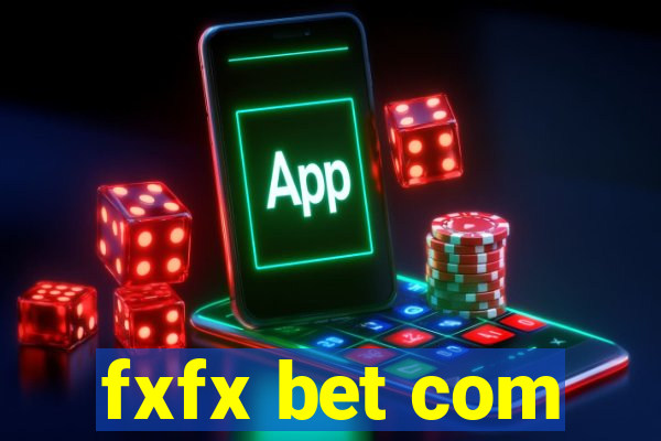 fxfx bet com